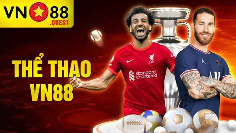 Thể thao VN88: Web cá cược thể thao tỷ lệ kèo ăn cao uy tín 1 Thể thao VN88